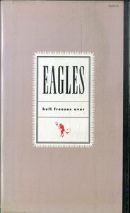 H00021421/VHSビデオ/イーグルス (EAGLES)「Hell Freezes Over (1994年・MVVG-18)」