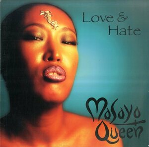 A00507435/12インチ/MASAYO QUEEN (マサヨ・クイーン)「Love & Hate (1998年・FRAD-073・R&B・ニュージャックスウィング)」