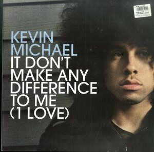 A00472211/12インチ/ケヴィン・マイケル feat. ワイクリフ・ジョン「It Dont Make Any Difference To Me (1 Love)(2007年・7567899609・R