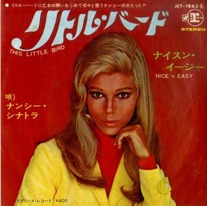 C00198149/EP/ナンシー・シナトラ(NANCY SINATRA)「This Little Bird / Nice n Easy (1968年・JET-1863・ヴォーカル)」
