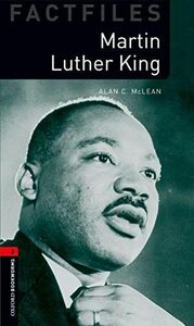 [A01268039]Martin Luther King: Stage 3 (Oxford Bookworms Library Factfiles)