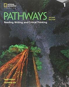 [A11136065]Pathways: Reading Writing and Critical Thinking