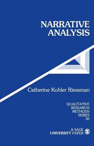[A11895625]Narrative Analysis (Qualitative Research Methods)