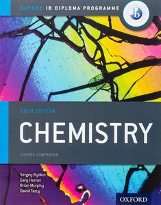 [A12298828]IB Chemistry Course Book: Oxford IB Diploma Programme 2014 Edi