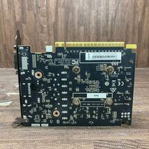 GK 激安 GB-254 グラフィックボード ZOTAC GeForce GTX 1050 2GB GDDR5 ZT-P10500B-10B 認識.画像出力のみ確認 中古品 同梱可能_画像5