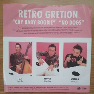 EP レコード RETRO GRETION Cry Baby Boobie No Dogs　ネオロカビリー ロカビリー ロック