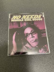 Missile Girl Scoot(ミサイル・ガール・スクート) / NO NEEDS 帯付き中古CD