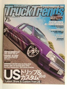 Truck Trendsトラックトレンズ2013年7月号Vol.57◆アメ車/トラック