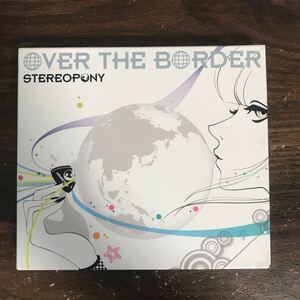 G011 中古CD100円 ステレオポニー OVER THE BORDER(初回生産限定盤)(DVD付)