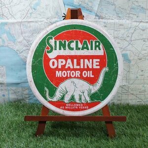 新品★インテリア雑貨★【ブリキ看板】Sinclair Oil／シンクレア・オイル　Opaline　丸型