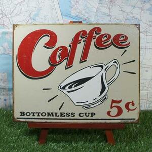 新品★インテリア雑貨★【ブリキ看板】Coffee／コーヒー　Bottomless Cup　5￠