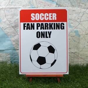新品★インテリア雑貨★【ブリキ看板】Soccer／サッカー　Fan Parking Only