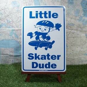 新品★インテリア雑貨★【ブリキ看板】Skateboard／スケボー　Little Skater Dude