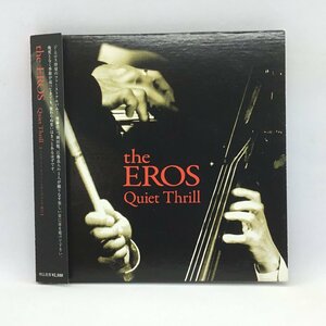サインあり◇ジ・エロス/クワイエット・スリル (CD) KUKU 0004　the EROS/Quiet Thrill