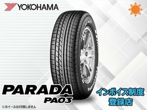 新品 ヨコハマ パラダ PARADA PA03 225/50R18C 107/105H 両側ブラックレター