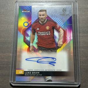 Luke Shaw Refractor Auto 2023-24 Topps Finest UEFA Club Competitions Soccer Autograph 直筆サイン