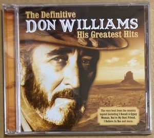 CD★DON WILLIAMS 「THE DEFINITIVE DON WILLIAMS - HIS GREATEST HITS」　ドン・ウィリアムス、未開封