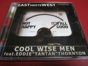 COOL WISE MEN feat. EDDIE”TAN TAN” THORNTON / EAST MEETS WEST ★クールワイズメン