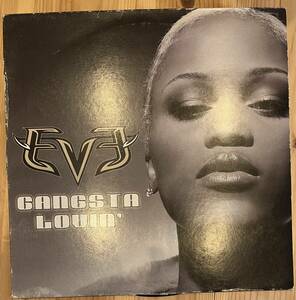 EVE / GANGSTA LOVIN'