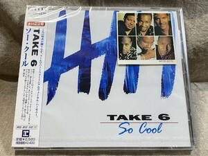 TAKE 6 - SO COOL WPCR-2270 日本盤 未開封新品