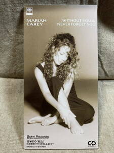 MARIAH CAREY - WITHOUT YOU & NEVER FORGET YOU 8cmシングル 日本盤 廃盤 レア盤
