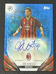 ★99枚限定 2023-24 TOPPS UEFA CLUB COMPETITIONS 直筆サイン AUTO RUI COSTA AC MILAN マヌエル・ルイ・コスタ Blue /99