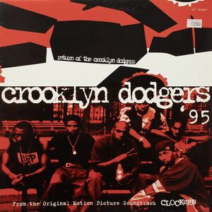 Crooklyn Dodgers '95 Return Of The Crooklyn Dodgers レコード