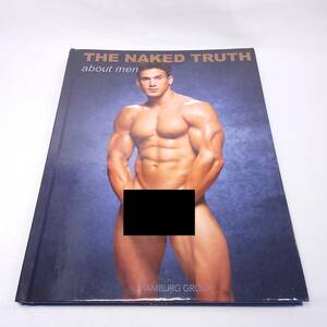 [写真集]NAKED TRUTH about men (青年写真集)