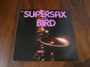 LP/SUPER SAX plays BIRD/スーパーサックス・プレイズ・バード/ECJ-50042