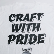 M&M CUSTOM PERFORMANCE エムアンドエム カスタムパフォーマンス CRAFT WITH PRIDE PRINT S/S TEE プリントTシャツ ホワイト Mayz_画像5