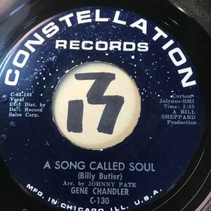 試聴 シカゴ・レジェンドの軌跡 GENE CHANDLER A SONG CALLED SOUL / JUST BE TRUE (カーティス・メイフィールド）両面NM 