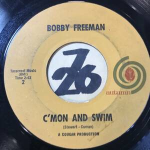 試聴 BOBBY FREEMAN C’MON AND SWIM PT1 PT2 両面VG++ 