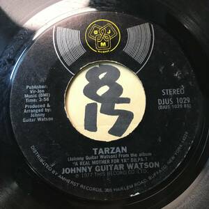 試聴 JOHNNY GUITAR WATSON TARZAN / LOVER JONES 両面EX+ 