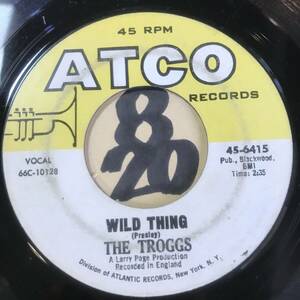 試聴 THE TROGGS WILD THING VG++ SOUNDS EX / WITH A GIRL LIKE YOU EX 