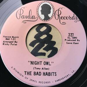 試聴 THE BAD HABITS NIGHT OWL / IT’S BEEN A LONG TIME COMING 両面NM 