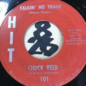 試聴 CHUCK REED TALKIN’ NO TRASH 両面VG+ SOUNDS VG++ 