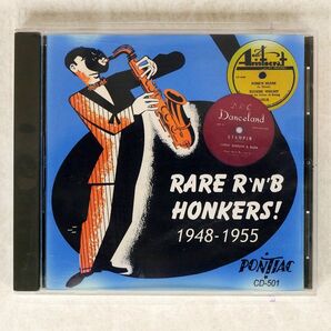 VA/RARE R’N’B HONKERS/PONTIAC CD501 CD □の画像1