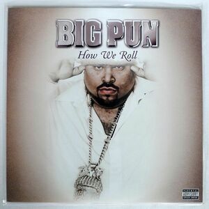 米 BIG PUNISHER/HOW WE ROLL/LOUD LOUD19791 12