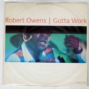 英 ROBERT OWENS/GOTTA WORK/FREETOWN INC FTI10T 12