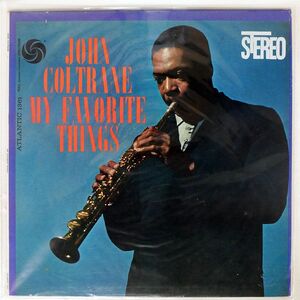 米 JOHN COLTRANE/MY FAVORITE THINGS/ATLANTIC SD1361 LP