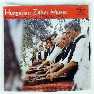 VA/HUNGARIAN ZITHER MUSIC MAGYARORSZGI CITERAMUZSIKA/HUNGAROTON SLPX18019 LP
