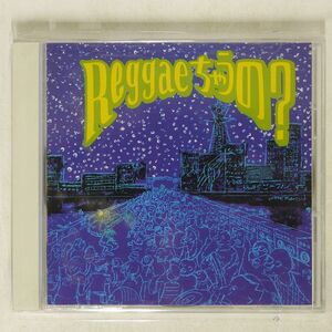 VA/REGGAEちゃうの?/SONY SRCL3102 CD □