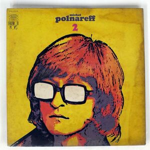 ミッシェル・ポルナレフ/MICHEL POLNAREFF 2/EPIC EPIA53018 LP