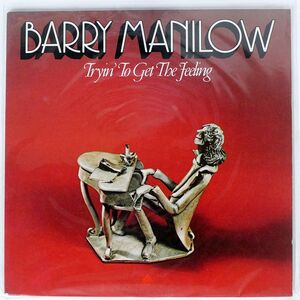 米 BARRY MANILOW/TRYIN’ TO GET THE FEELING/ARISTA AL4060 LP