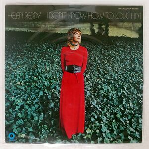 HELEN REDDY/I DON’T KNOW HOW TO LOVE HIM/CAPITOL CP80295 LP