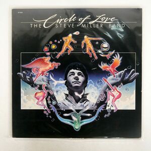 米 STEVE MILLER BAND/CIRCLE OF LOVE/CAPITOL ST12121 LP