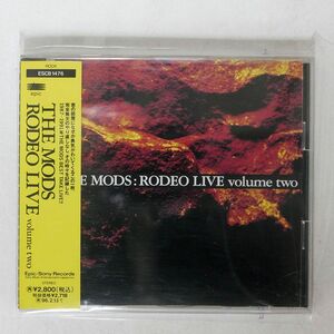 MODS/RODEO LIVE VOLUME TWO/EPICレコード ESCB1476 CD □