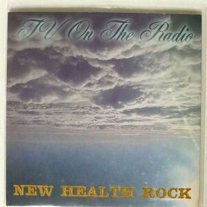 TV ON THE RADIO/NEW HEALTH ROCK/4AD AD2423 7 □