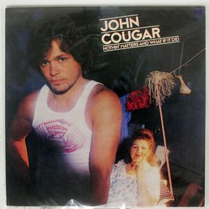 米 JOHN COUGAR MELLENCAMP/NOTHIN’ MATTERS AND WHAT IF IT DID/RIVA RVL7403 LP