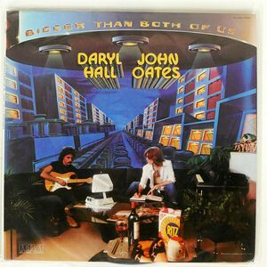 米 DARYL HALL & JOHN OATES/BIGGER THAN BOTH OF US/RCA VICTOR AYL13866 LP